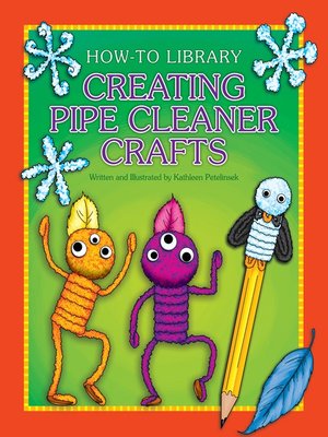 cover image of Creating Pipe Cleaner Crafts